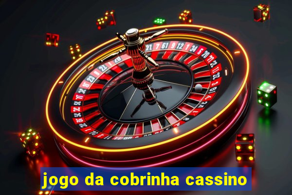 jogo da cobrinha cassino